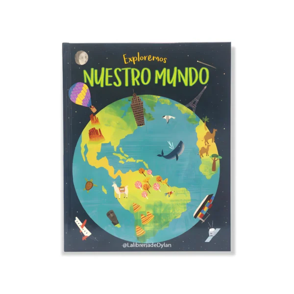 Exploremos Nuestro Mundo