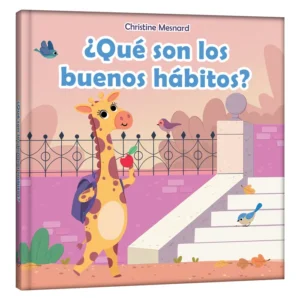 ¿QUÉ SON LOS BUENOS HÁBITOS?