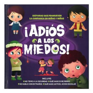 ¡Adios a los Miedos!