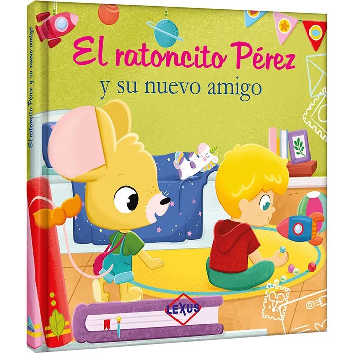 Ratoncito Pérez — Su Nuevo Amigo