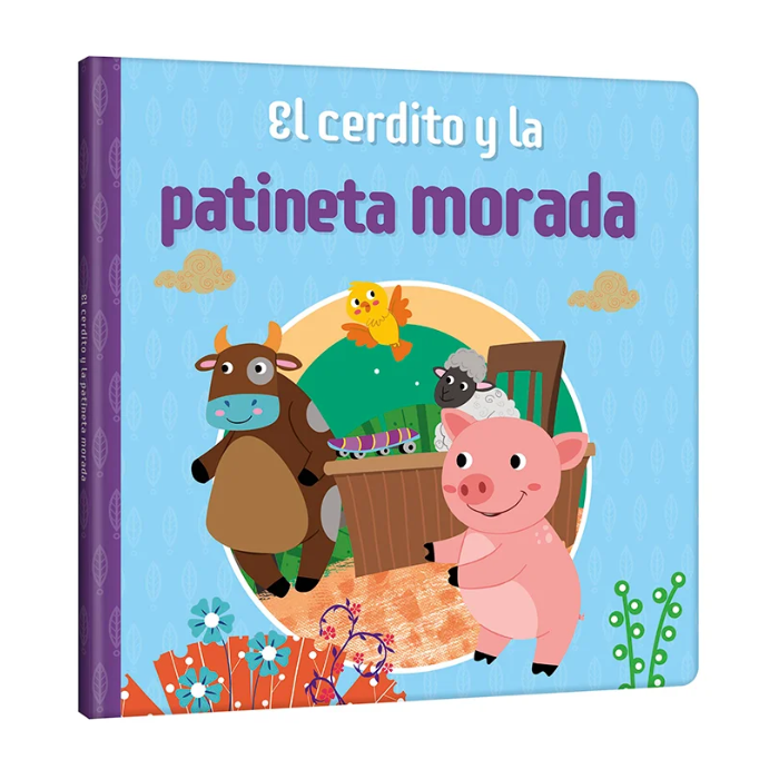 Cuento El Cerdito y la Patineta Morada