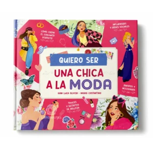 Quiero ser una Chica a la Moda
