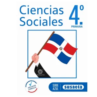 CIENCIAS SOCIALES NO. 4 PRIMARIA (SERIE AZUL)