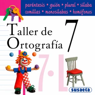 TALLER DE ORTOGRAFIA NO. 7