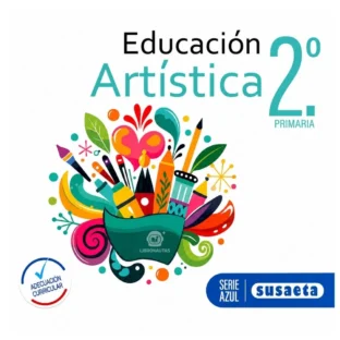 EDUCACION ARTISTICA NO. 2 PRIMARIA (SERIE AZUL)