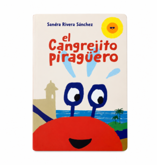 Portada del libro El Cangrejito Piragüero de Sandra Rivera Sánchez