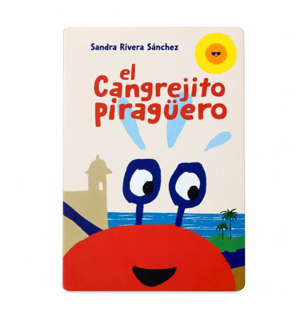 Portada del libro El Cangrejito Piragüero de Sandra Rivera Sánchez