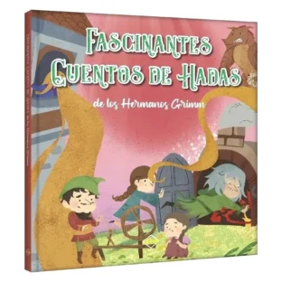 FASCINANTES CUENTOS DE HADAS DE LOS HERMANOS GRIMM – La Librería de Dylan