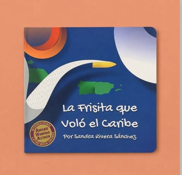 Portada del libro La Frisita que Voló el Caribe